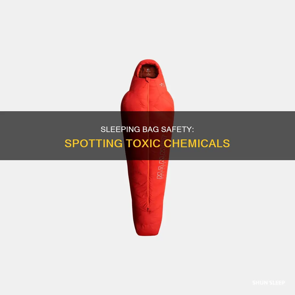 how to know if a sleeping bag is toxic