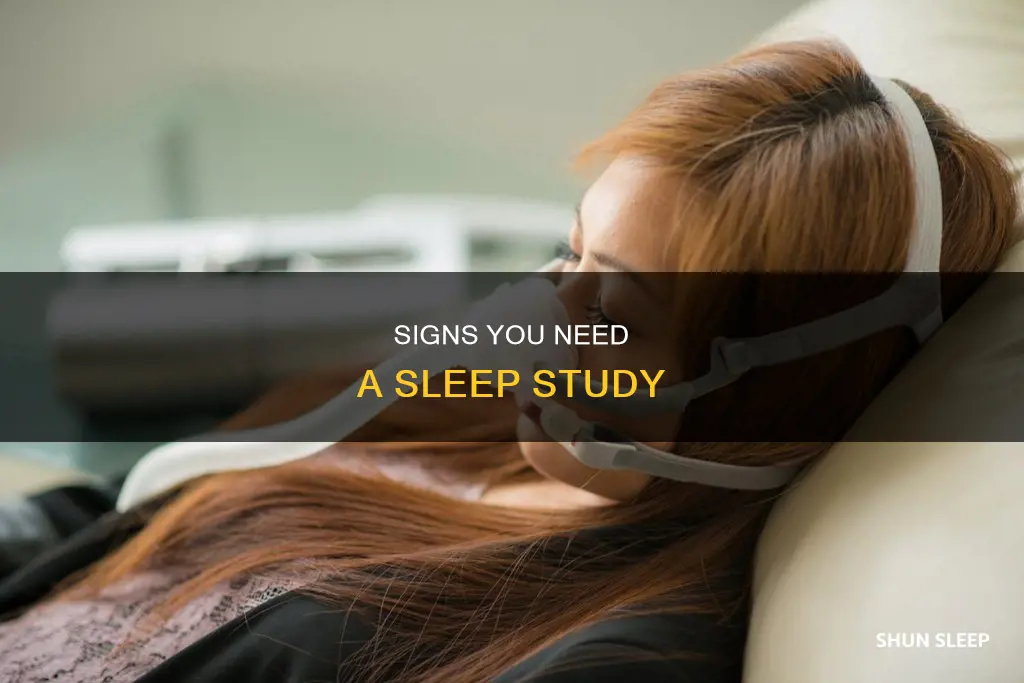 how to know if you need a sleep study