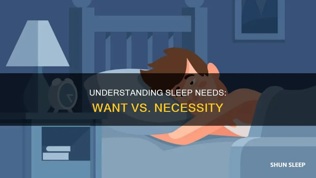 how to know when you need sleep vs want sleep