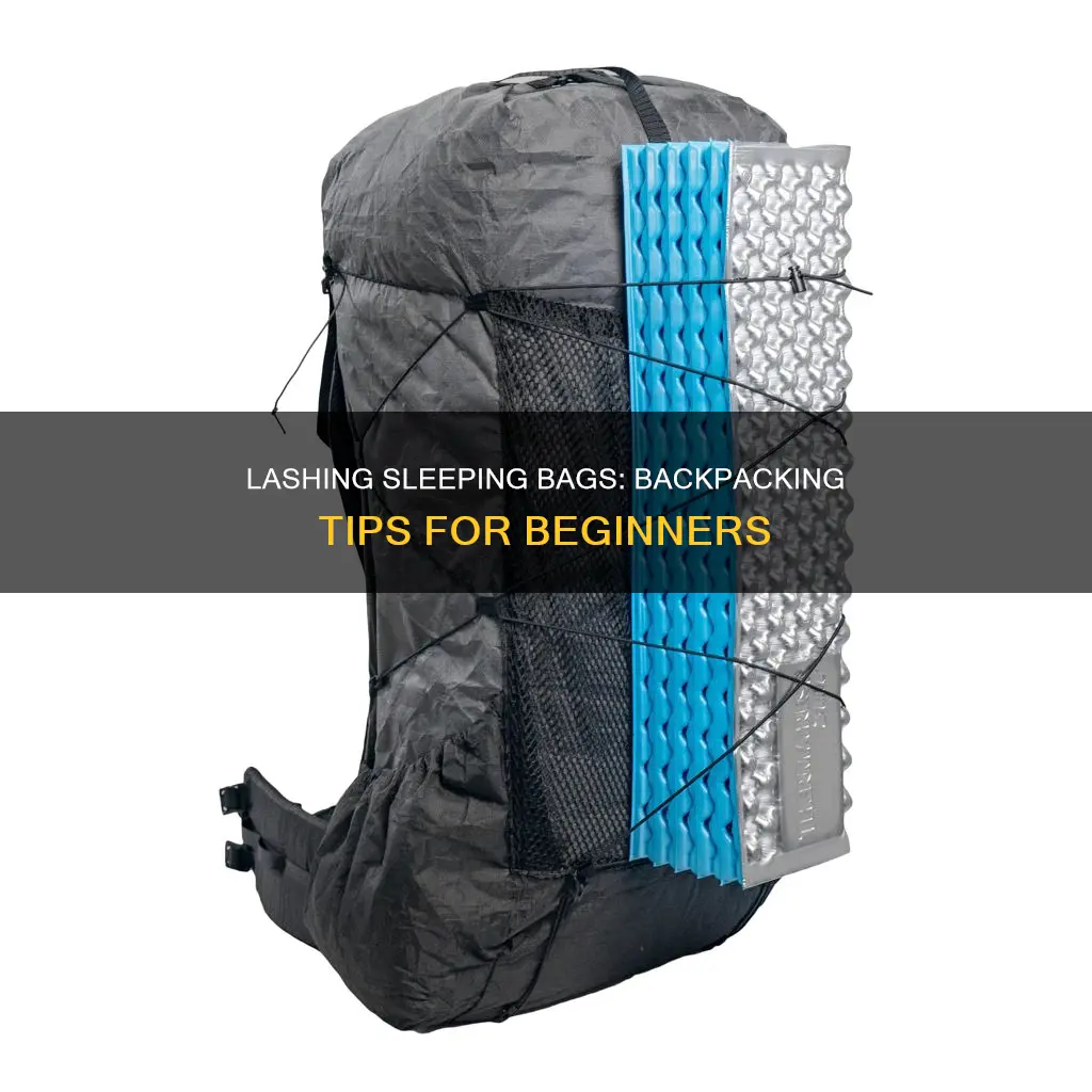 how to lash sleeping bag to backpack
