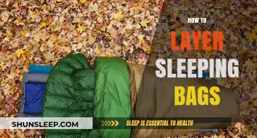 Layering Sleeping Bags: Strategies for Staying Warm and Cozy