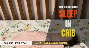 Letting Your Newborn Sleep Soundly in Their Crib