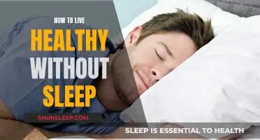 Healthy Living Without Sleep: Strategies for Success