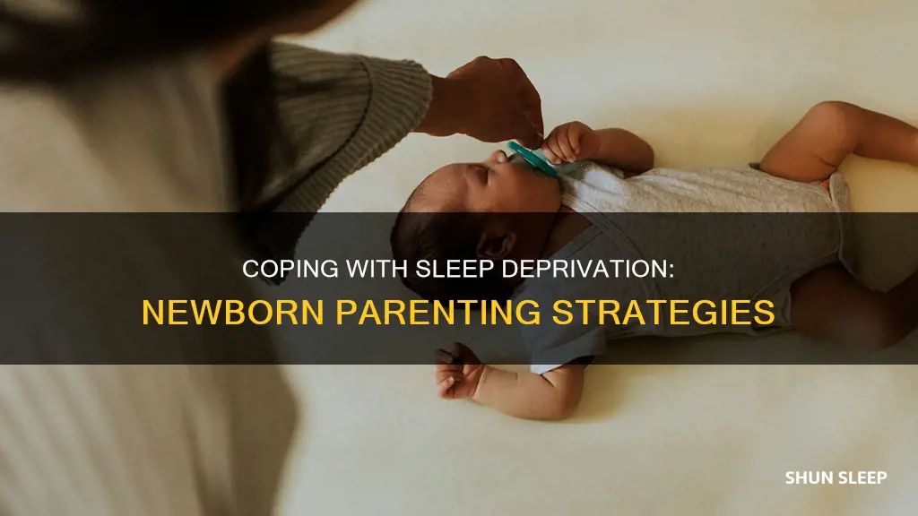 how to manage lack of sleep with newborn