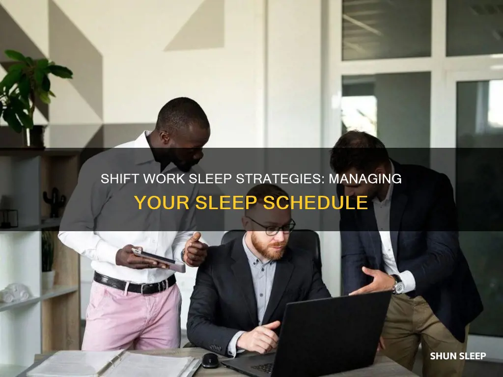 how to manage sleep as a shift worker