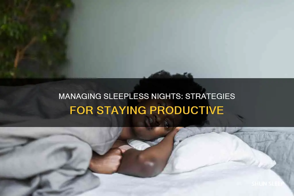 how to manage without sleep