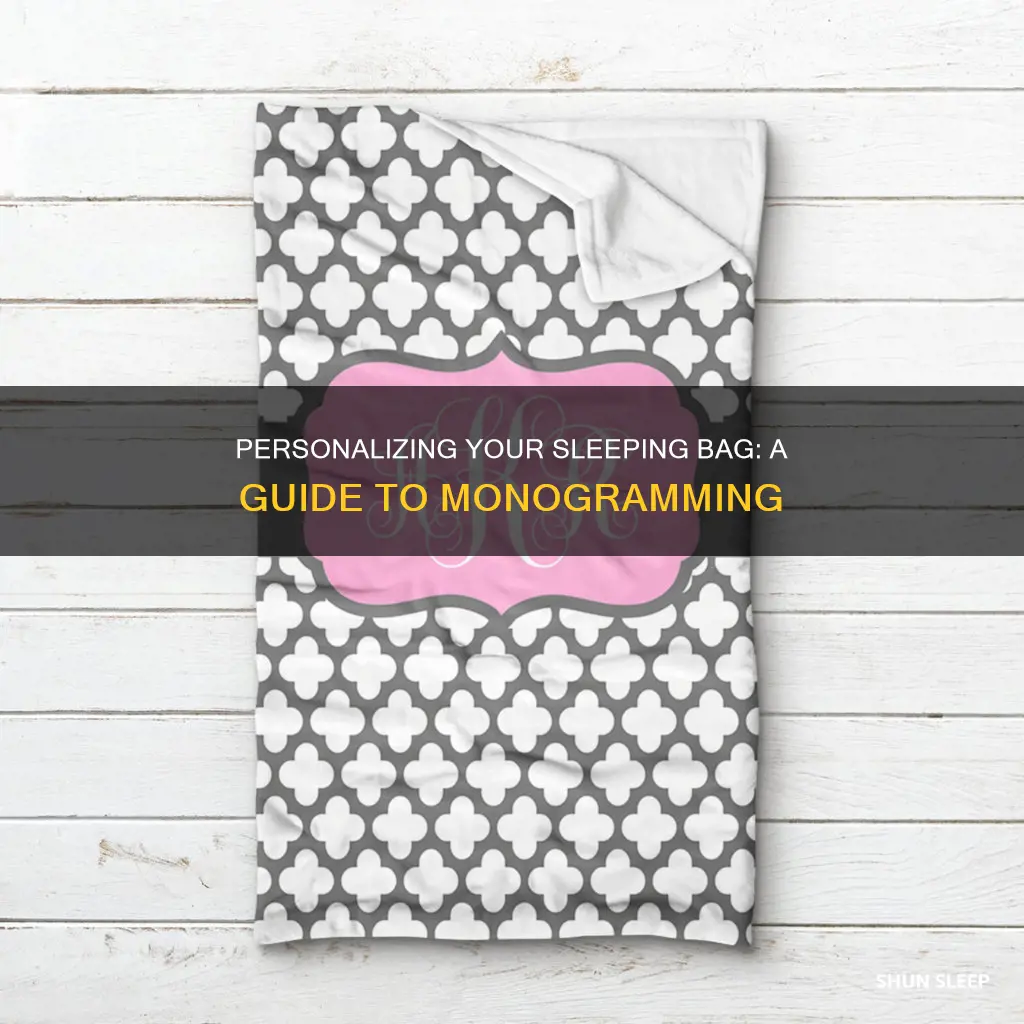 how to monogram a sleeping bag
