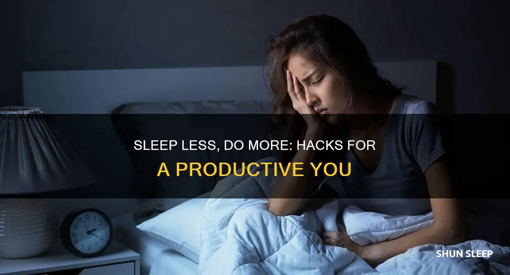 how to need less sleep
