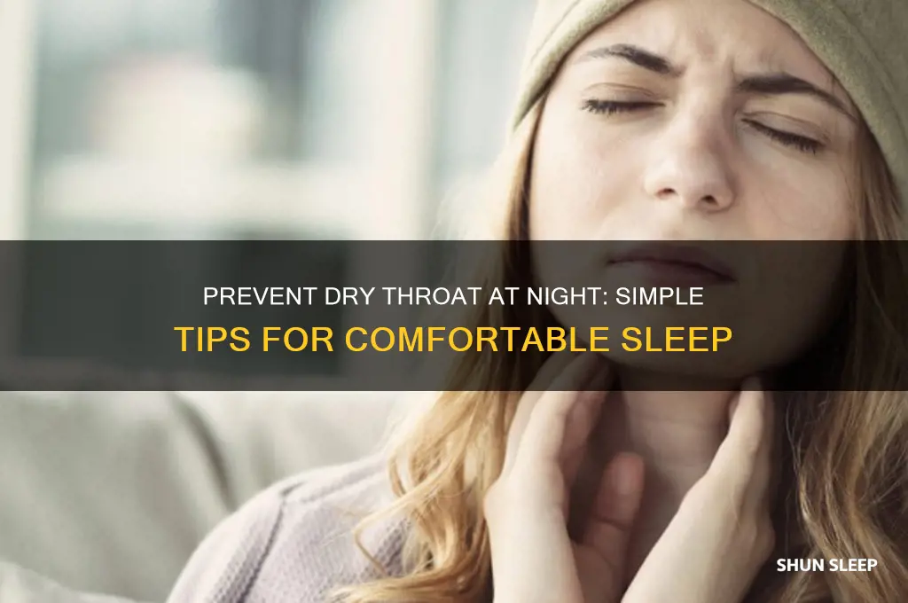 how to not get a dry throat when sleeping