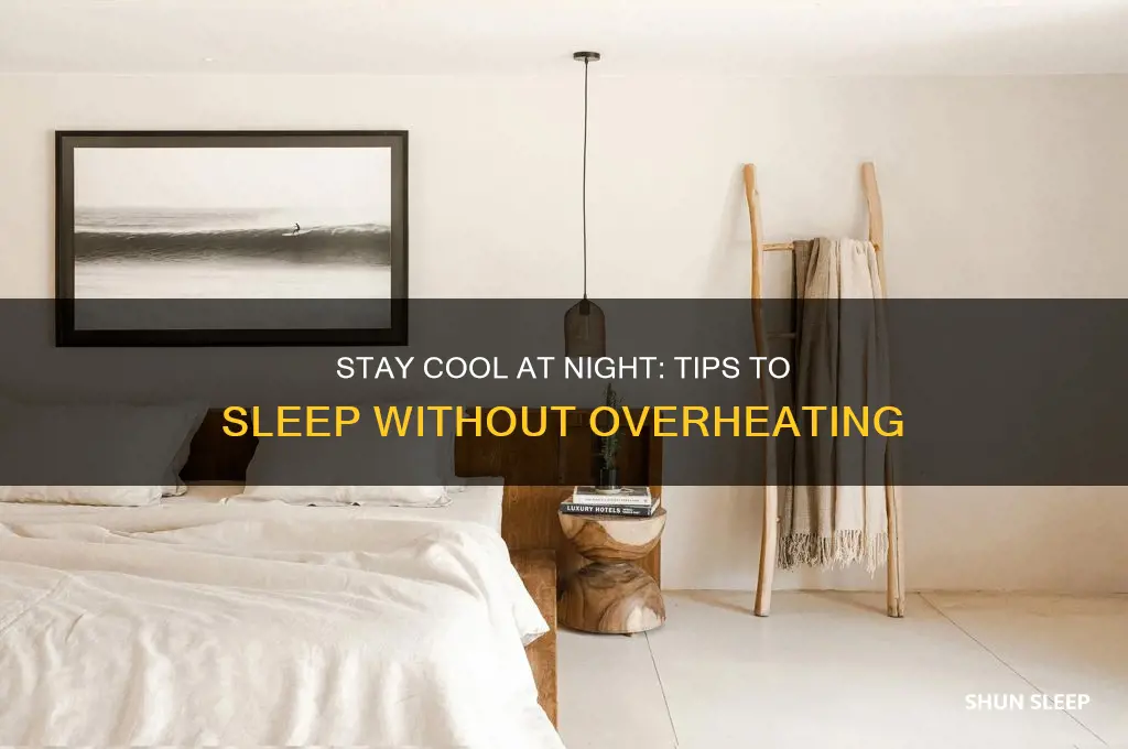 how to not get hot when you sleep