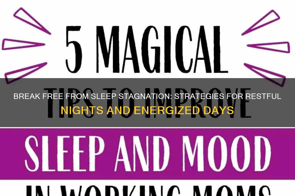 how to not get stuck in your sleep
