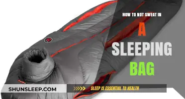 Stay Dry in Your Sleeping Bag: Tips to Avoid Night Sweats