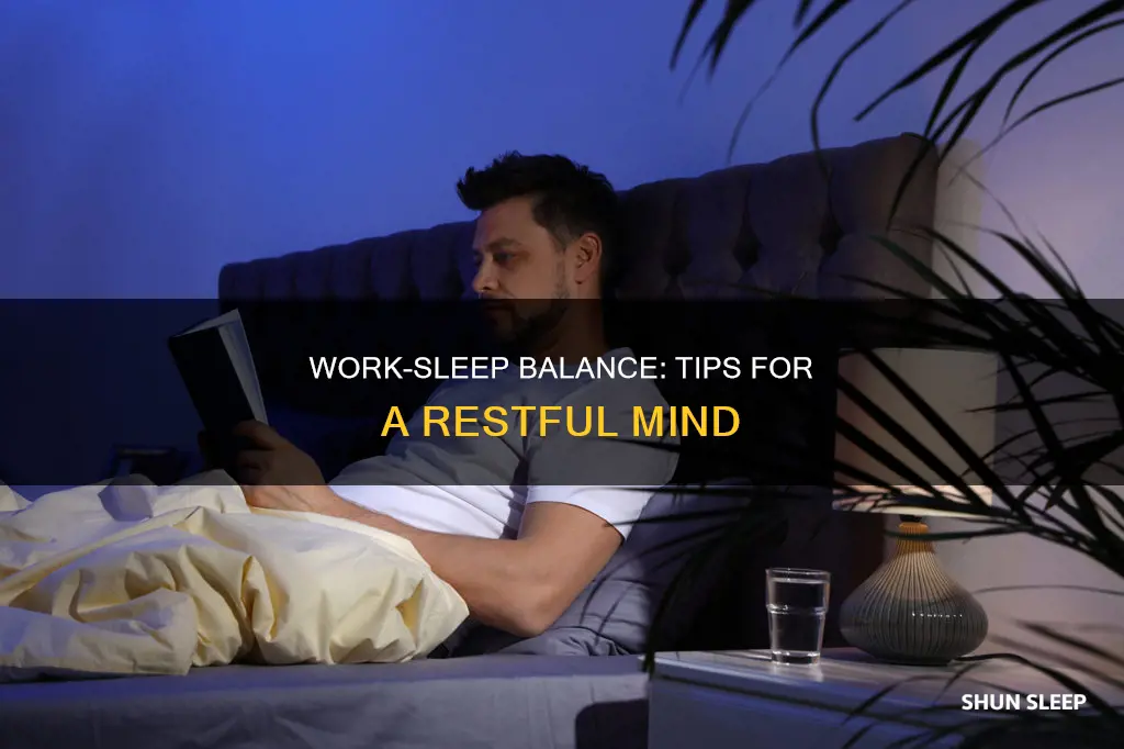 how to not think about work when trying to sleep