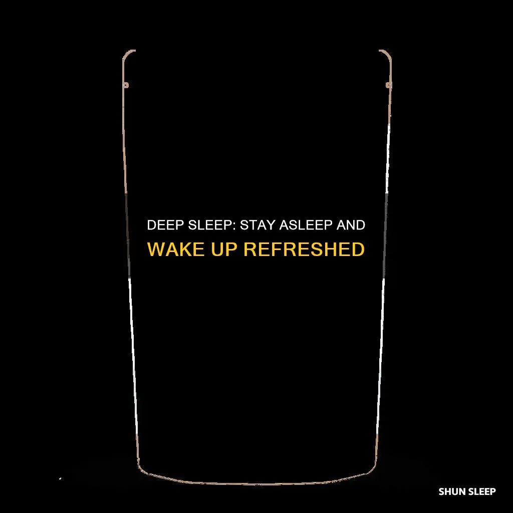 how to not wake up during deep sleep