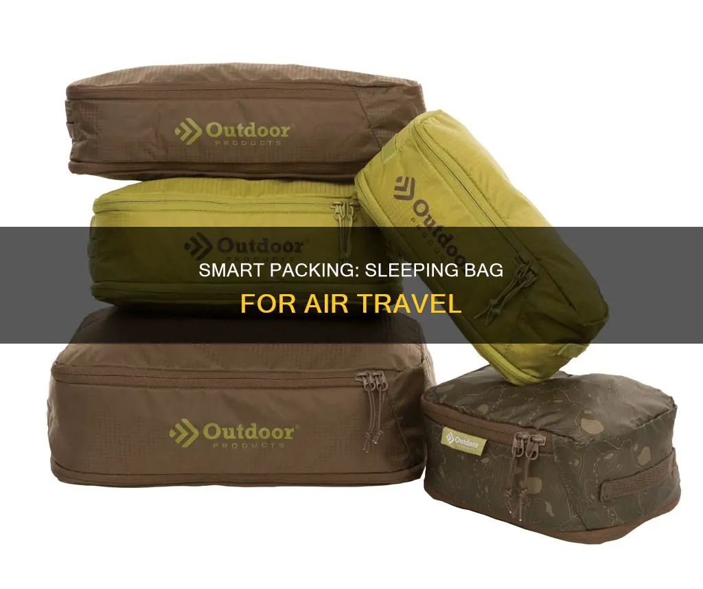 how to pack a sleeping bag air travel