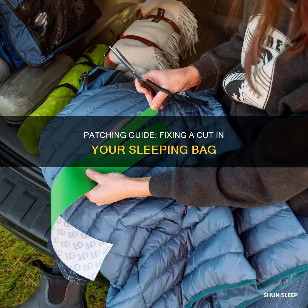 how to patch a cut in a sleeping bag