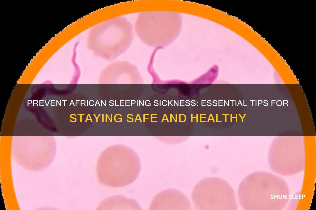 how to prevent getting african sleeping sickness
