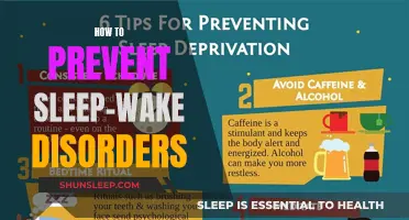 Mastering Your Sleep-Wake Cycle: Strategies for Preventing Disorders