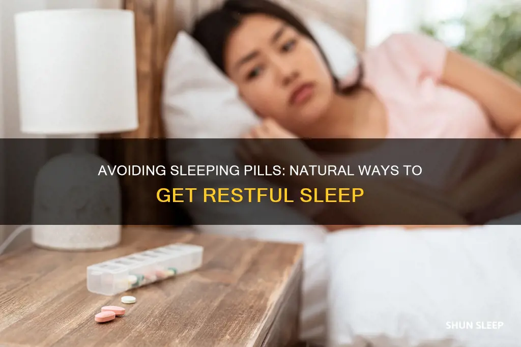 how to prevent sleeping pills