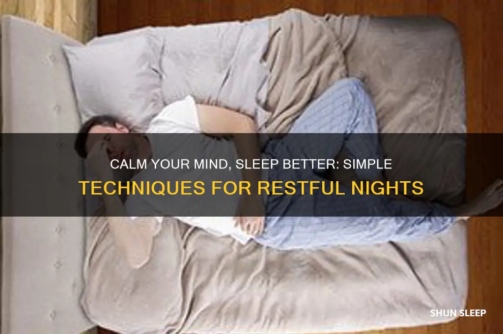 how to quiet your mind and get to sleep