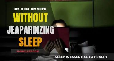 Reading on Your iPad: Protecting Sleep