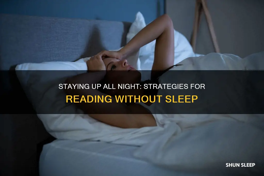 how to read overnight without sleeping