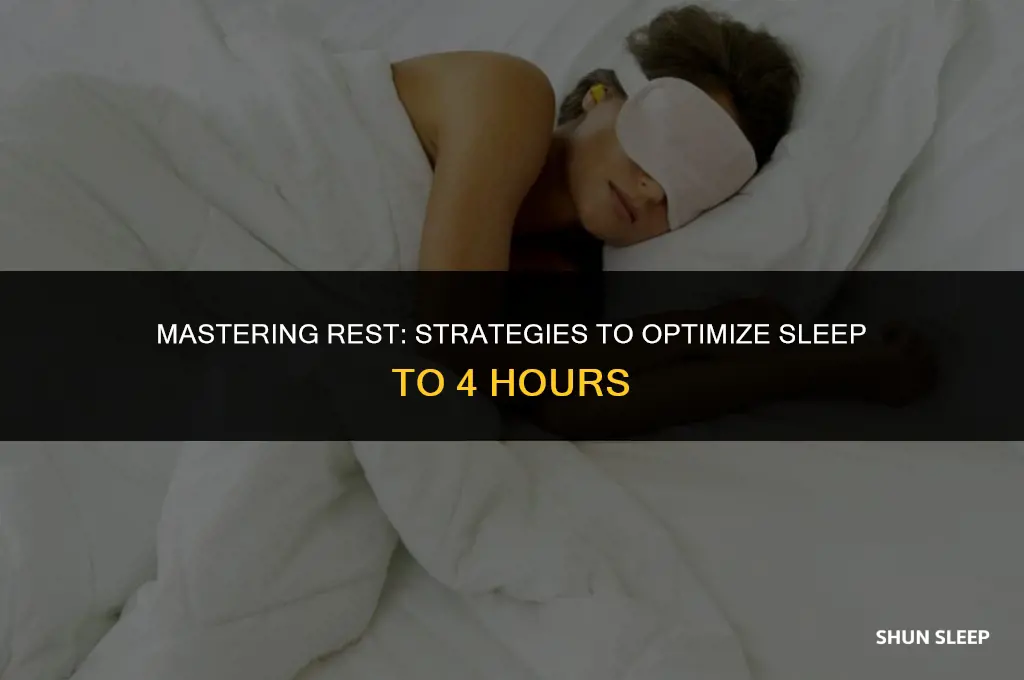 how to reduce sleep time to 4 hours