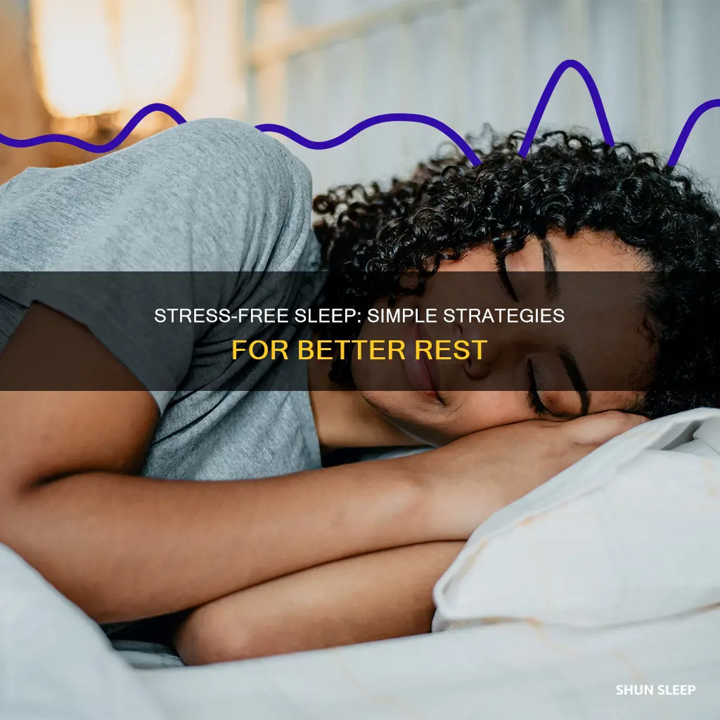 how to reduce stress and sleep better