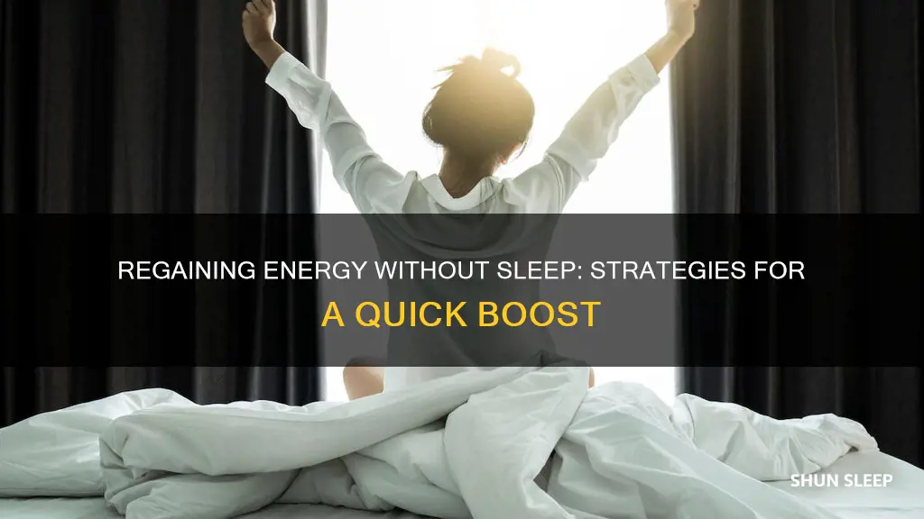 how to regain energy without sleep