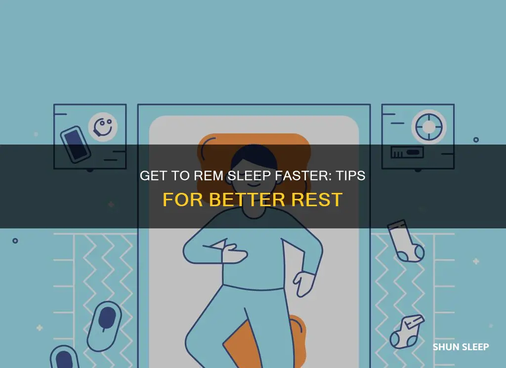 how to rem sleep faster