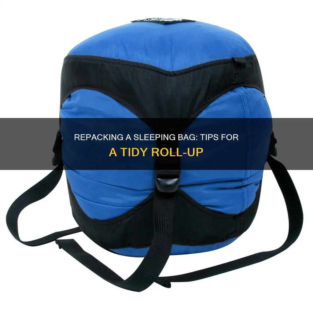how to repack a sleeping bag