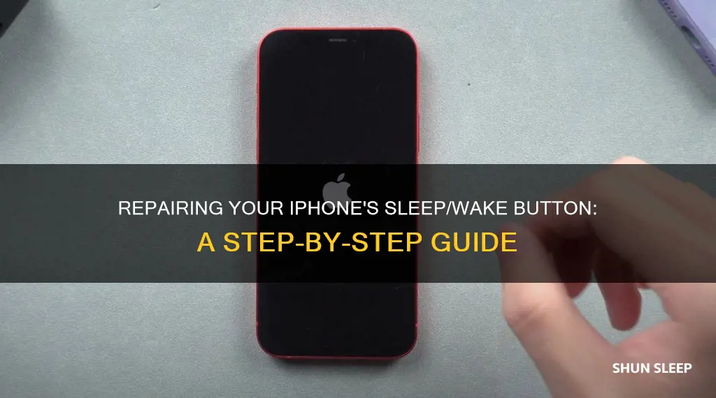 how to repair sleep wake button on iphone