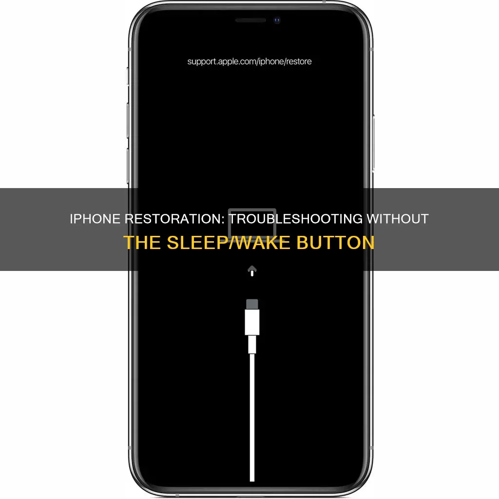 how to restore iphone without sleep wake button