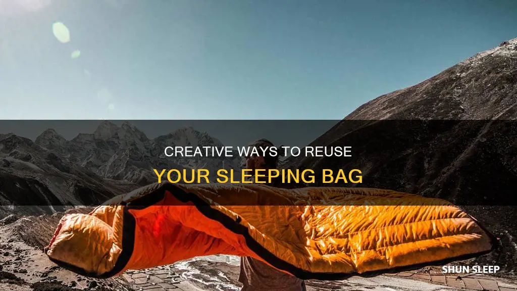 how to reuse sleeping bag