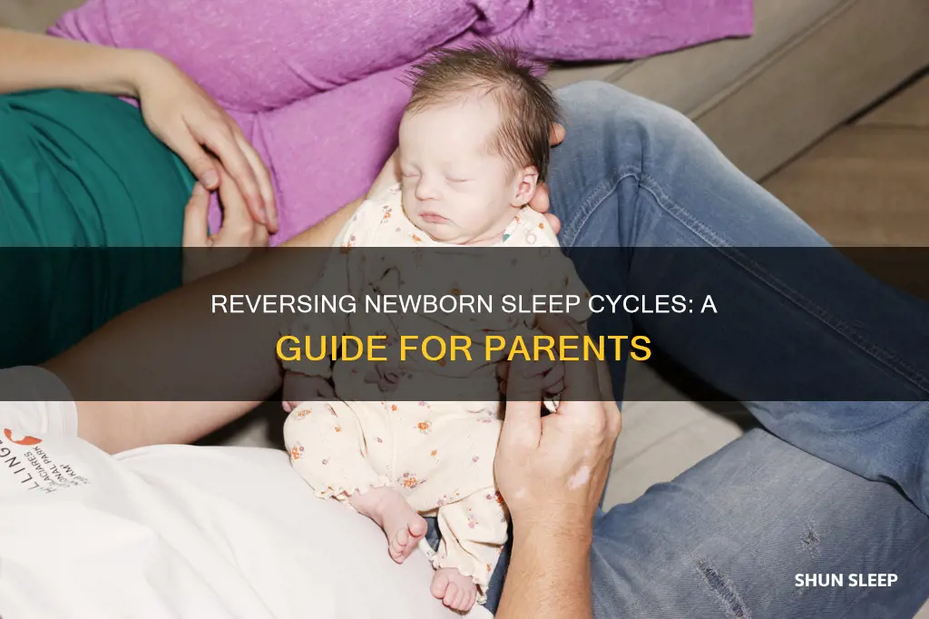 how to reverse newborn sleep cycle