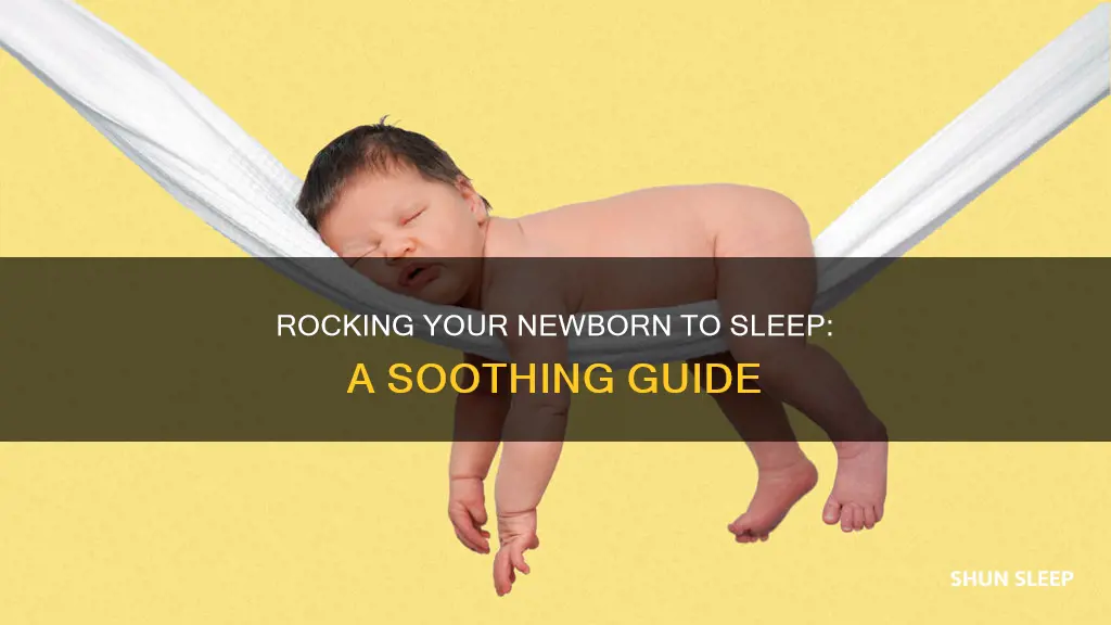 how to rock newborn to sleep