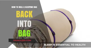 Rolling a Sleeping Bag: Back into the Bag