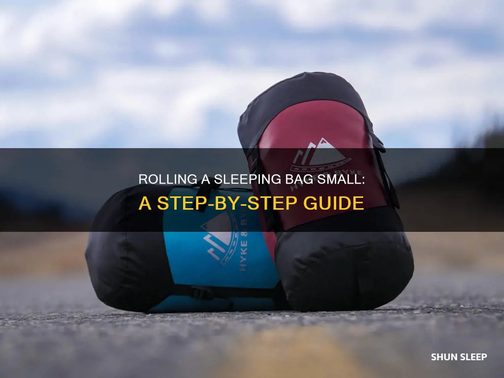 how to roll a sleeping bag really small