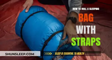 Rolling a Sleeping Bag: Using Straps the Right Way