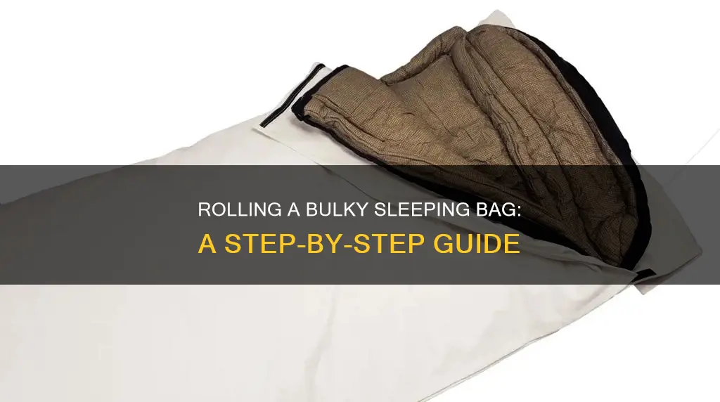 how to roll a thick sleeping bag