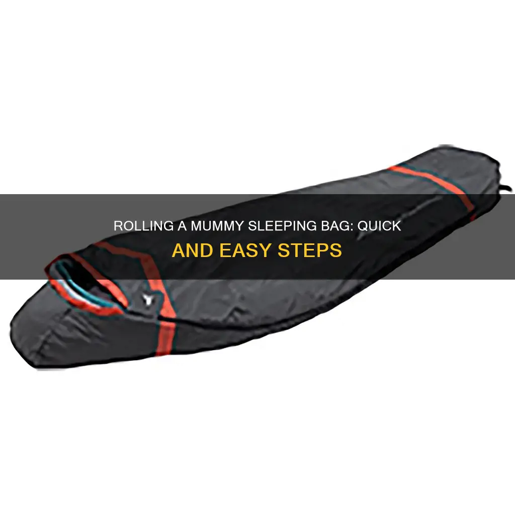 how to roll mummy sleeping bag