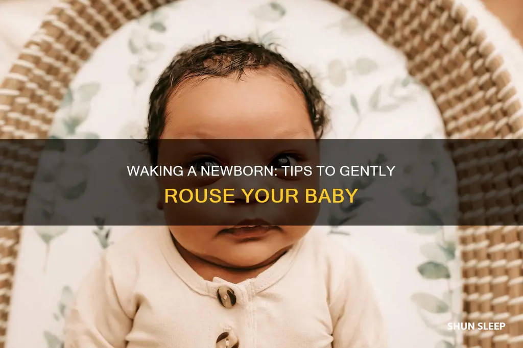 how to rouse a sleeping newborn