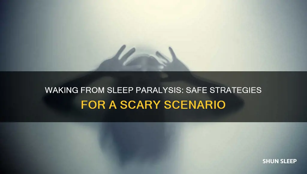 how to safely wake someone from sleep paralysis