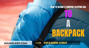 Camping Sleeping Bag: Secure It to Your Backpack