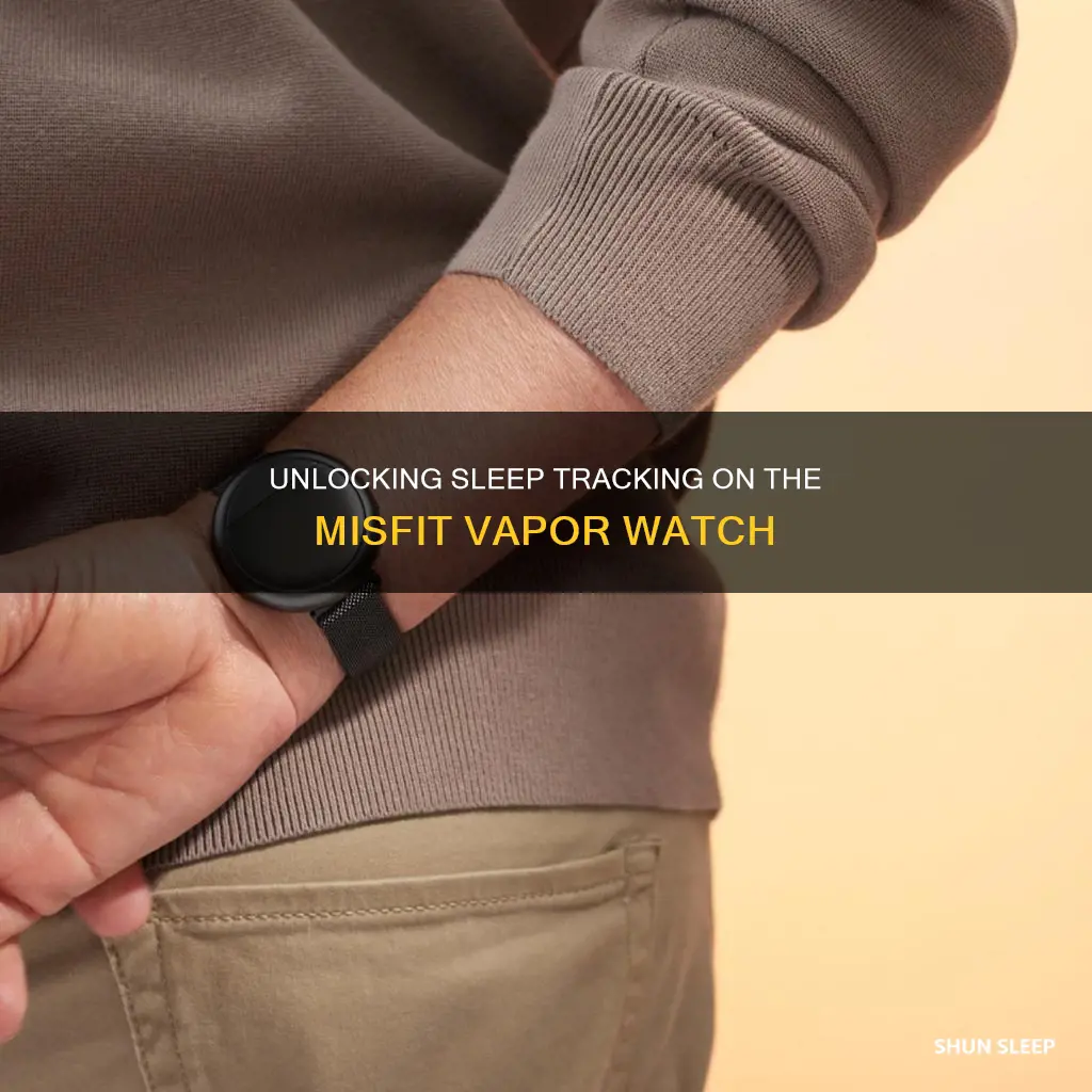 how to see sleep tracking on misfit vapor