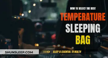Choosing the Right Sleeping Bag: Temperature Tips