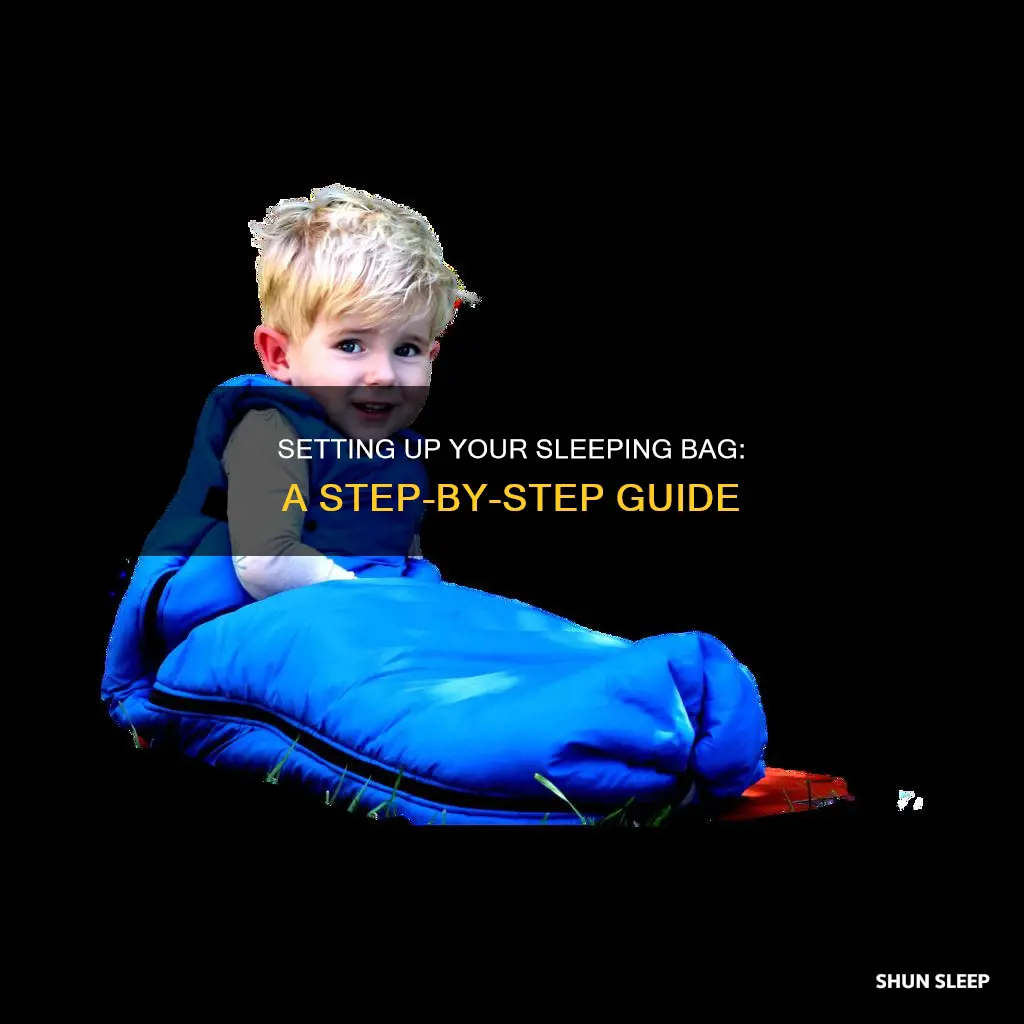 how to set up a sleeping bag