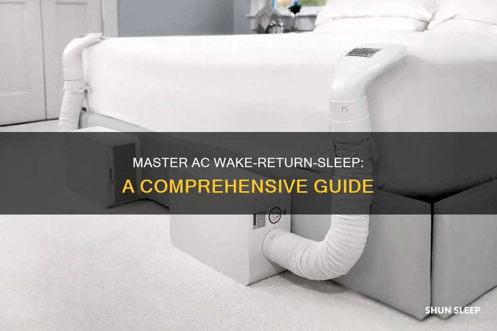 how to set up wake return sleep on ac