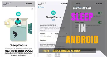 Master Android's Wake-Sleep Settings: Tips for Customization