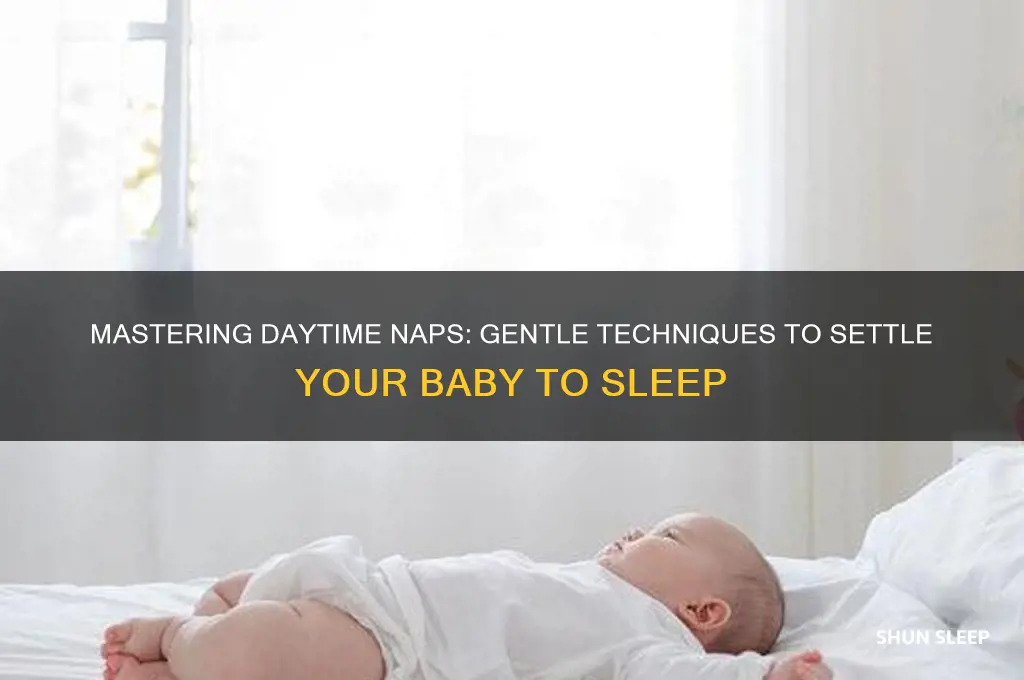 how to settle a baby to sleep during day
